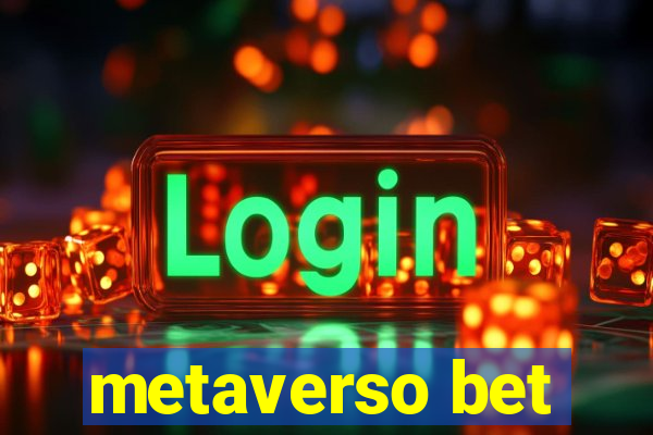 metaverso bet